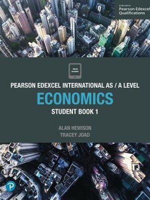 Pearson Edexcel International A Level Economics Student Book 1 | BookStudio.lk
