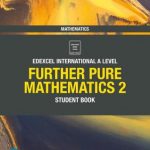 Pearson Edexcel International A Level: IAL Further Pure Mathematics 2 Student Book | BookStudio.lk