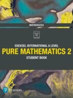 Pearson Edexcel International A Level Pure Mathematics 2 Student Book | BookStudio.lk
