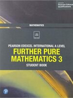 Pearson Edexcel International A Level Further Pure Mathematics 3 Student Book | BookStudio.lk