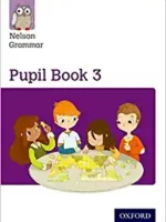 Nelson grammar pupil book 3