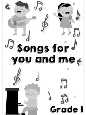 Songs for You & me - Grade 1 (English: Lyceum Publication)