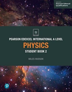 Pearson Edexcel International A Level Physics Student Book 2 | BookStudio.lk