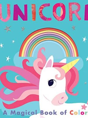 Unicorn: A Magical Book of Colors! (My Little World) Bookstudio.lk Online Bookshop in Sri Lanka 9781680105971