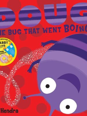 Doug The Bug That Went Boing! by Sue Hendra 9780857074461 Bookstudio,lk Online Bookshop in Sri Lanka