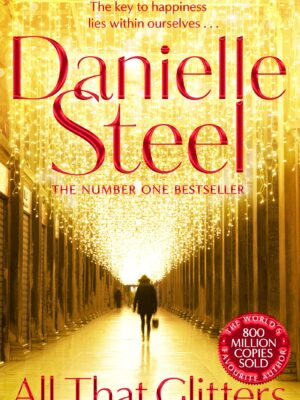 All That Glitters by Danielle Steel | Bookstudio.Lk