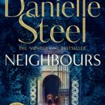 Neighbours by Danielle Steel | Bokstudio.lk