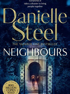 Neighbours by Danielle Steel | Bokstudio.lk