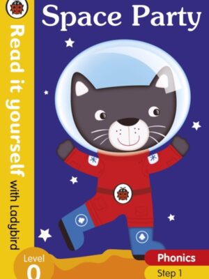 Read it yourself with Ladybird Level 0: Phonics Step 1 - Space Party