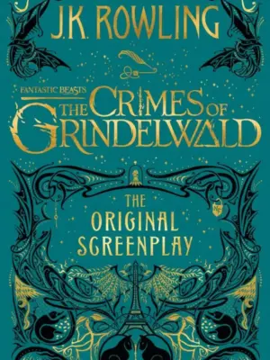 Fantastic Beasts The Crimes of Grindelwald