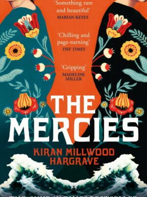 The Mercies by author Kiran Millwood Hargrave 9781529075076 BookStudio.lk Sri Lanka