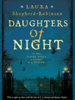 Daughters Of Night - Laura Shepherd-Robinson