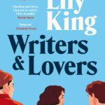 Writers & Lovers By Lily King | Bookstudio.Lk