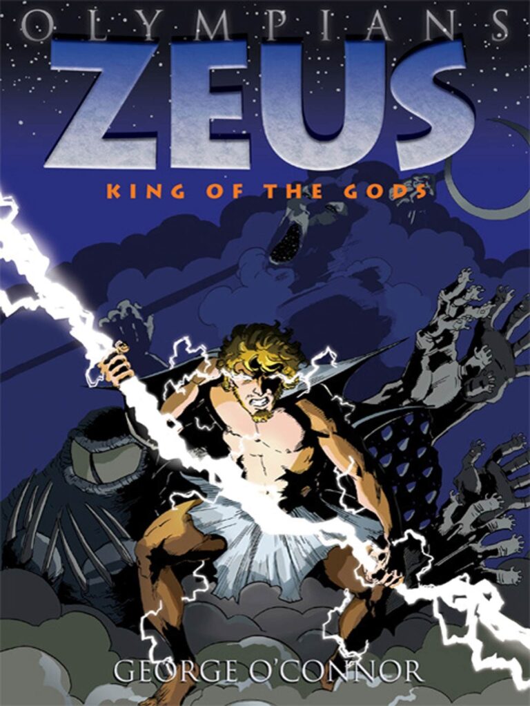 Olympians - Zeus : King of the Gods