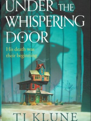 Under the Whispering Door by TJ Klune 9781529087970 BookStudio.lk Online Bookshop in Sri Lanka