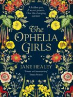 The Ophelia Girls By Jane Healey | 9781529014860