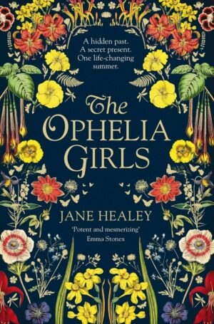 The Ophelia Girls By Jane Healey | 9781529014860