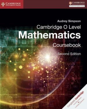 Cambridge O Level Mathematics Coursebook - 9781316506448 - bookstudio.lk