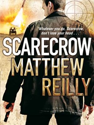 Scarecrow by author Matthew Reilly 9780330513470 BookStudio.lk Sri Lanka