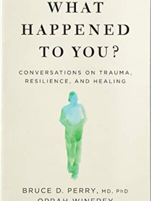 What Happened To You? | Bookstudio.Lk