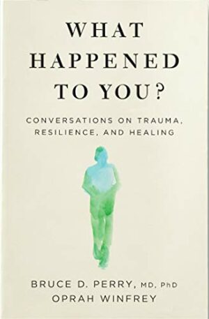 What Happened To You? | Bookstudio.Lk