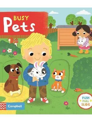Busy Pets (Campbell Books) 9781509808953 Bookstudio,lk Online Bookshop in Sri Lanka