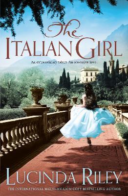 The Italian Girl - Lucinda Riley | 9781447257073