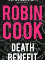 Death Benefit By Robin Cook | Bookstudio.Lk