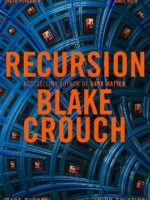 Recursion By Blake Crouch | Bookstudio.Lk