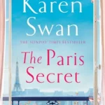 The Paris Secret by Karen Swan 9781529087048 BookStudio.lk Sri Lanka