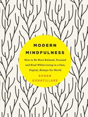 Modern Mindfulness
