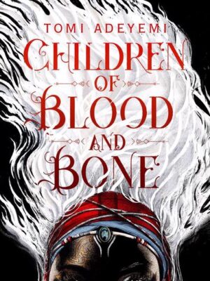 Children of Blood and Bone