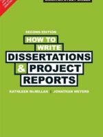 How to Write Dissertations and Project Reports