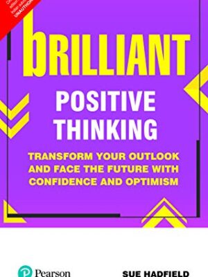 Sue Hadfield - Brilliant Positive Thinking