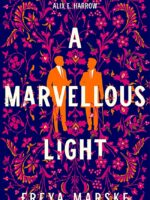 A Marvellous Light By Freya Marske | Bookstudio.Lk