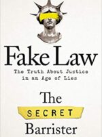 Fake Law: The Truth About Justice In An Age Of Lies by The Secret Barrister 9781529009958 BookStudio.lk Sri Lanka