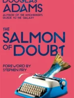The Salmon Of Doubt By Douglas Adams | Bookstudio.Lk