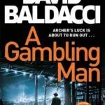 A Gambling Man by David Baldacci | BookStudio.lk