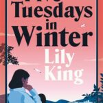 Five Tuesdays In Winter By Lily King | Bookstudio.Lk