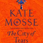 The City Of Tears By Kate Mosse | Bookstudio.Lk
