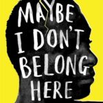 Maybe I don't belong here