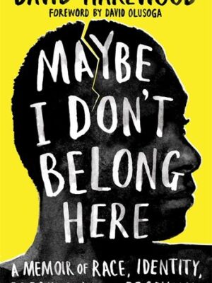 Maybe I don't belong here