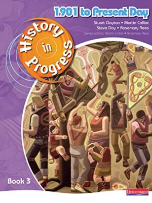 History In Progress Pupil Book 3 (1901-Present)