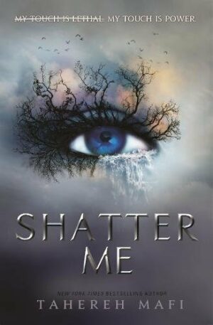 Shatter Me By Tahereh Mafi - 9781405291750 | Bookstudio.Lk