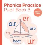 Phonics Practice Pupil Book 3