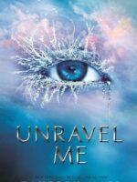 Unravel Me By Tahereh Mafi | Bookstudio.Lk