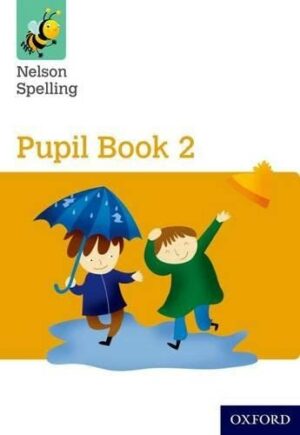 Nelson Spelling Pupil Book 2 in Sri Lanka - 9781408524046 - Bookstudio.Lk