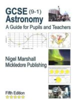 GCSE 9-1 Astronomy: A Guide for Pupils and Teachers 9780995648302