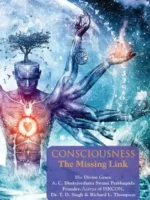 Consciousness The Missing Link - 9789382176473