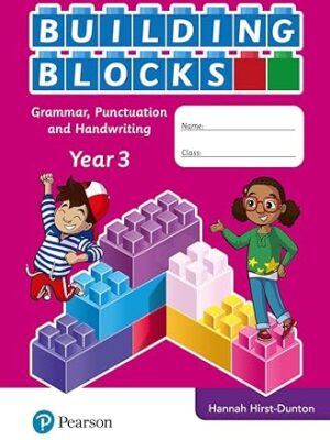 Building Blocks: Grammar, Punctuation and Handwriting Year 3 ISBN: 9781292373928